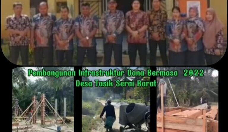 Pemdes Tasik Serai Barat Manfaatkan Program BERMASA Bangun Gedung PAUD, Jembatan dan Semenisasi Jalan Dusun 19