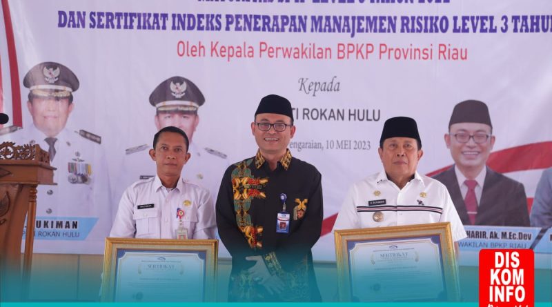 Bupati Rohul H. Sukiman Terima Sertifikat Maturitas SPIP Level 3 dari BPKP Perwakilan Riau 19